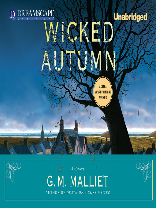 Title details for Wicked Autumn by G. M. Malliet - Wait list
